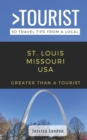 Image for Greater Than a Tourist- St. Louis Missouri USA
