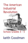 Image for The American Industrial Revolution