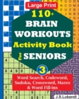Image for 110+ BRAIN WORKOUTS Activity Book for SENIORS; Vol.3