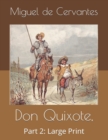 Image for Don Quixote, Part 2 : Large Print