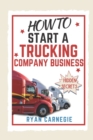 Image for How To Start A Trucking Company Business