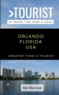 Image for Greater Than a Tourist-Orlando Florida USA : 50 Travel Tips from a Local