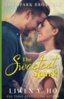 Image for The Sweetest Spark : A Christian Contemporary Romance