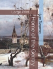Image for Home of the Gentry : Large Print