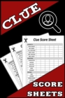 Image for CLUE SCORE SHEETS: 100 CLUE GAME SHEETS,