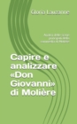 Image for Capire e analizzare Don Giovanni di Moliere : Analisi delle scene principali della commedia di Moliere