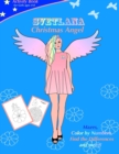 Image for SVETLANA. Christmas Angel : Activity Book for girls 4-8 ages