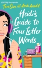 Image for Heidi&#39;s Guide to Four Letter Words
