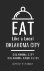 Image for Eat Like a Local-Oklahoma City
