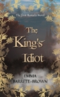 Image for The King&#39;s Idiot