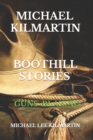 Image for Michael Kilmartin Boot Hill Stories