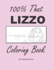 Image for 100% That Lizzo Coloring Book