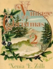 Image for Vintage Christmas : Greyscale Colouring Book 2