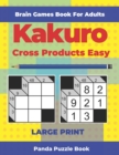 Image for Brain Games Book For Adults - Kakuro Cross Products Easy - Large Print