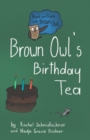 Image for Brown Owl&#39;s Birthday Tea