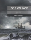 Image for The Sea Wolf : Large Print