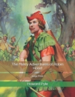 Image for The Merry Adventures of Robin Hood : Large Print