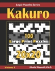 Image for Kakuro : 100 Large Print (20x20) Puzzles