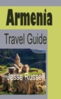 Image for Armenia Travel Guide : Armenia Information