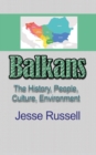 Image for Balkans : The History, People, Culture, Environment