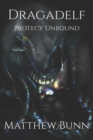 Image for Dragadelf : Protecy Unbound