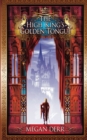 Image for The High King&#39;s Golden Tongue