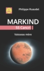 Image for Markind 55 Cancri : Vaisseau mere
