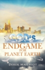 Image for God&#39;s Endgame for Planet Earth