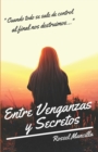 Image for Entre Venganzas Y Secretos