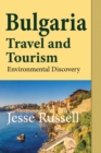 Image for Bulgaria Travel and Tourism : Environmental Discovery