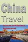 Image for China Travel : Tourism and Business Environment