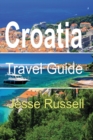Image for Croatia Travel Guide : Discovery and Education