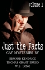 Image for Just the Facts Volume 1