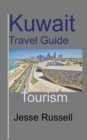 Image for Kuwait Travel Guide : Tourism