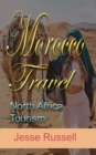 Image for Morocco Travel : North Africa Tourism