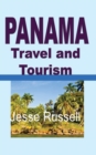 Image for Panama Travel and Tourism : Tourist Guide