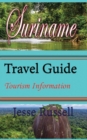 Image for Suriname Travel Guide : Tourism Information