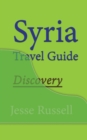 Image for Syria Travel Guide : Discovery