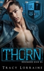 Image for Thorn : A High School Bully Romance