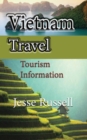 Image for Vietnam Travel : Tourism Information