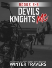 Image for Devil&#39;s Knights MC