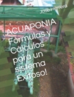Image for ACUAPONIA Formulas y Calculos para un sistema Exitoso!