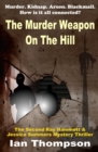 Image for The Murder Weapon On The Hill