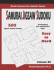 Image for Samurai Jigsaw Sudoku : 500 Easy to Hard Jigsaw Sudoku Puzzles Overlapping into 100 Samurai Style