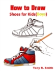 Image for How to Draw Shoes for kids (Boys)