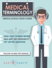 Image for Medical Terminology : Medical School Crash Course