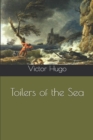 Image for Toilers of the Sea