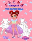 Image for Elena the Paper Doll : ELENA Activity Book for girls ages 4-8