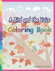 Image for A Bird and the Voice Coloring Book