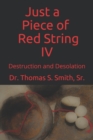 Image for Just a Piece of Red String IV